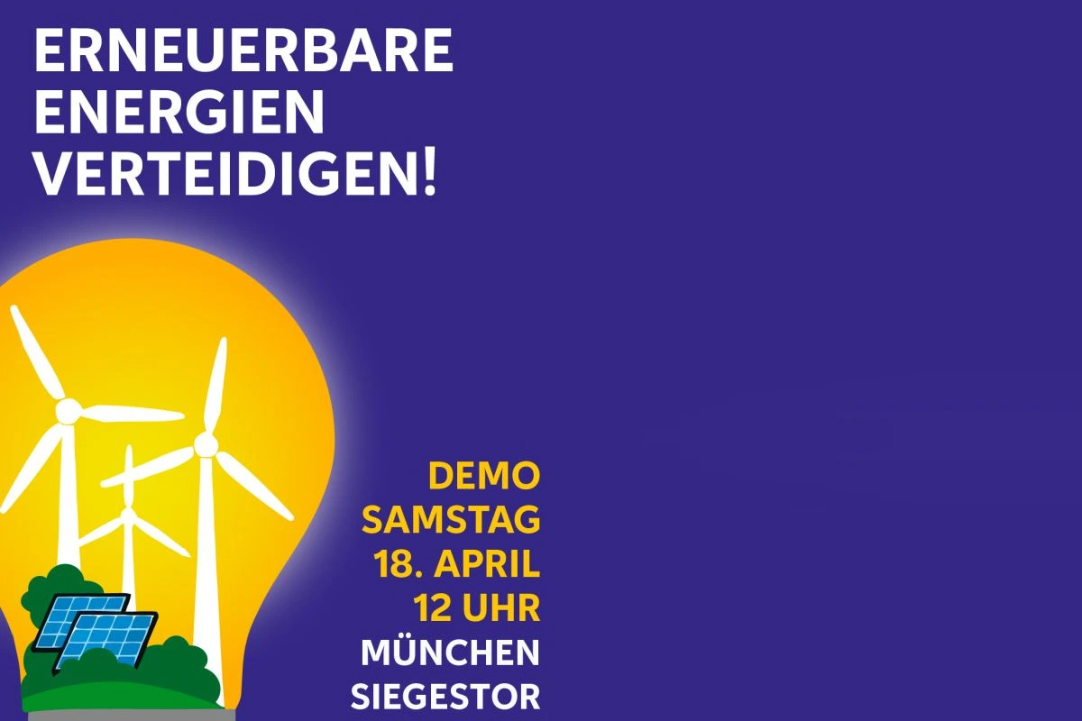 Plakat zur Demo für Erneuerbare Energien am 18. April 2026 in München (Grafik: Campact e.V.)